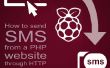 Cómo enviar SMS desde una página PHP a través de HTTP mediante el uso de frambuesa Pi
