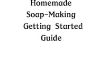 Caseros fabricación de jabón Introducción Guía