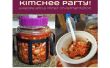 Kimchee partido! Una receta y una cartilla sobre la fermentación