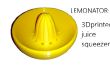 Lemonator!  Exprimidor 3D impreso de po * actualizado *