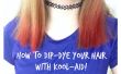 Cómo sumergir-teñimos el cabello con Kool-Aid