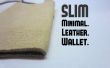 SLIM: La billetera de cuero minimalista