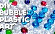 DIY Bubble Plastic Art