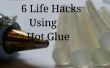 6 vida Hacks usando pegamento caliente
