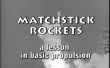 Matchstick cohetes