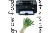 Cultivar alimentos con tu impresora! 