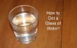 Cómo hacer un vaso de agua! 