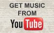 Obtener la música de Youtube