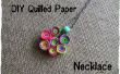 DIY collar de papel Quilled