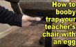 Cómo tirar una broma a su profesor por Piquero atrapando su silla con un huevo