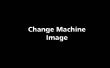 NUBE de herramientas: Cambiar imagen de la máquina