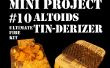 Mini proyecto #10: La Altoids lata-Derizer aka el último Kit de fuego