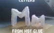 Letras 3D de pegamento caliente