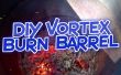 DIY sencillo barril quema Vortex