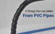 3 cosas que usted puede hacer de tubos de PVC (parte 1)