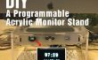 DIY soporte de Monitor un acrílico programable