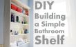 Cómo construir un estante Simple baño