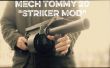 Mech Tommy 20--> "Striker" escopeta Mod