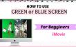 Una guía de uso iMovie Software + cómo utilizar pantalla verde/azul Tutorial para mejorar tu look Videos
