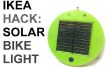 IKEA Hack: Solar Powered luz