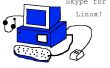 ¿Skype para linux? 