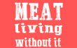 Carne - cómo empecé a hacer sin
