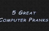 5 gran PC ordenador bromas