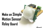 Hacer una Simple movimiento Sensor Relay Board (PIR)