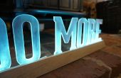 LED Backlit 'DO MORE' Sign