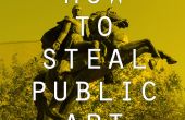 Cómo robar arte público
