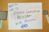 Cómo usar un Resistor sensible fuerza con Arduino
