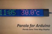 Arduino Parola zona tiempo de visualización de Msg