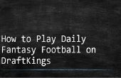 Cómo jugar diario fútbol de fantasía en DraftKings (éxito garantizado no)