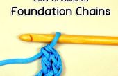Cómo Crochet en las cadenas de la Fundación