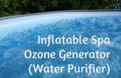 Generador de ozono Spa inflable (una necesidad absoluta)
