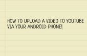 Subir un Video a YouTube Via Android teléfono
