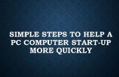 Pasos sencillos para ayudar a una PC computadora arranque más rápido