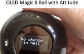 OLED Magic 8 Ball con actitud