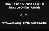 AliBaba con Alibaba para construir una figura 6 negocios y riqueza en línea masiva hoy